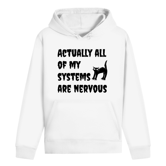 Hoodie - All of my systems