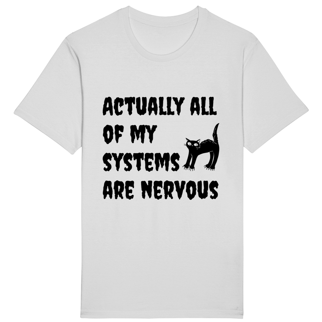 T-Shirt - All of my systems